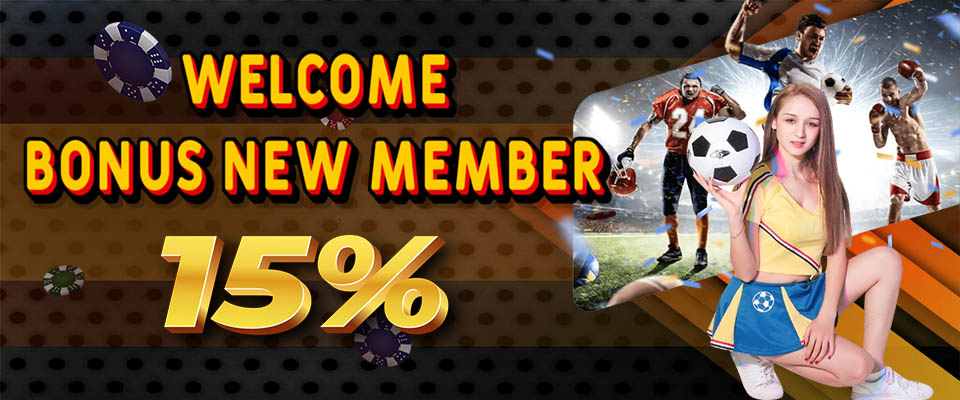 WELCOME BONUS NEW MEMBER SPORTBOKS 15%